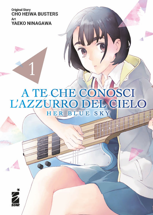 A TE CHE CONOSCI L’AZZURRO DEL CIELO – HER BLUE SKY n. 1